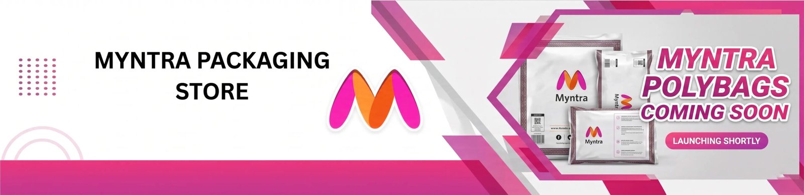Myntra Packaging Store Banner